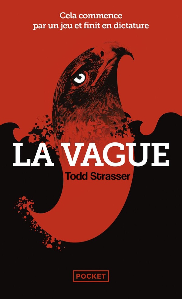 Todd Strasser, Aude Carlier: La vague (Paperback, Français language, 2015, Pocket)