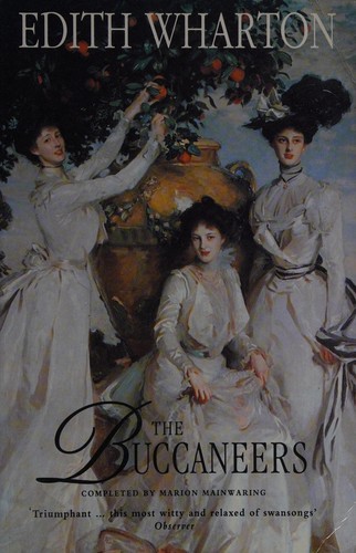 Edith Wharton: The buccaneers (1994, Fourth Estate)