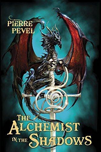 Pierre Pevel: The alchemist in the shadows (2011)