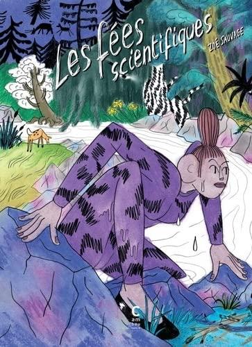 Zoé Sauvage: Les fées scientifiques (French language, 2022, Cambourakis)