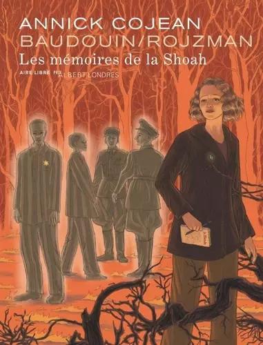 Annick Cojean, Théa Rojzman, Tamia Baudouin: Les mémoires de la Shoah (French language, 2025)