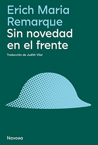Erich Maria Remarque: Sin novedad en el frente (Paperback, Spanish language, 2022, Navona)