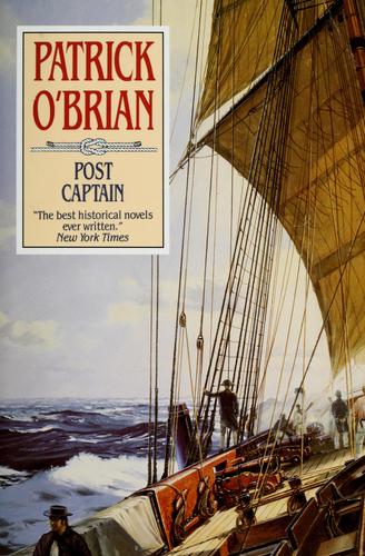 Patrick O'Brian: Post Captain (1990, W. W. Norton & Company)