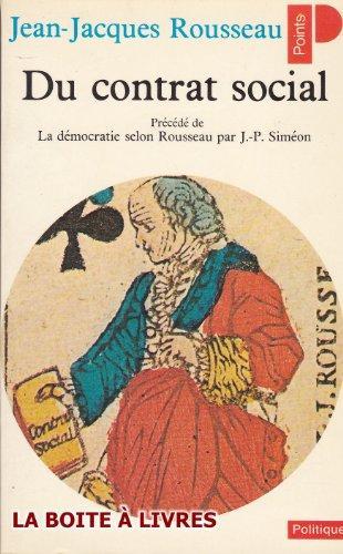 Jean-Jacques Rousseau: Du Contrat social (French language, 1977, Éditions du Seuil)