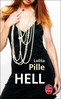 Lolita Pille: Hell (Paperback, French language, 2002, Bernard Grasset)