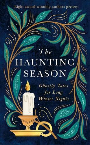 Natasha Pulley, Kiran Millwood Hargrave, Bridget Collins, Laura Purcell, Elizabeth Macneal: Haunting Season (2022, Little, Brown Book Group Limited)