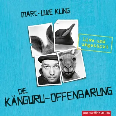 Marc-Uwe Kling: Die Känguru-Offenbarung (Die Känguru-Chroniken, #3) (AudiobookFormat, German language, 2014, Hörbuch Hamburg)