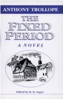 Anthony Trollope: The fixed period (1990, University of Michigan Press)
