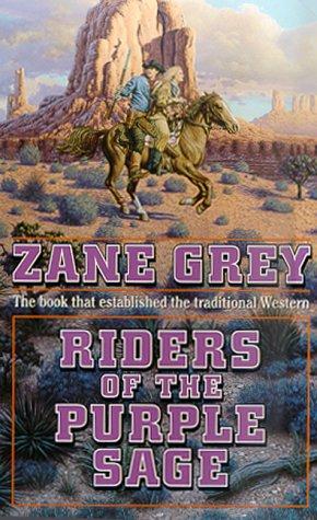 Zane Grey: Riders of the purple sage (2000, Forge)