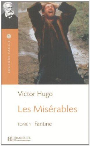 Victor Hugo: Les misérables, tome I (Fantine) (French language, 2003, Hachette)