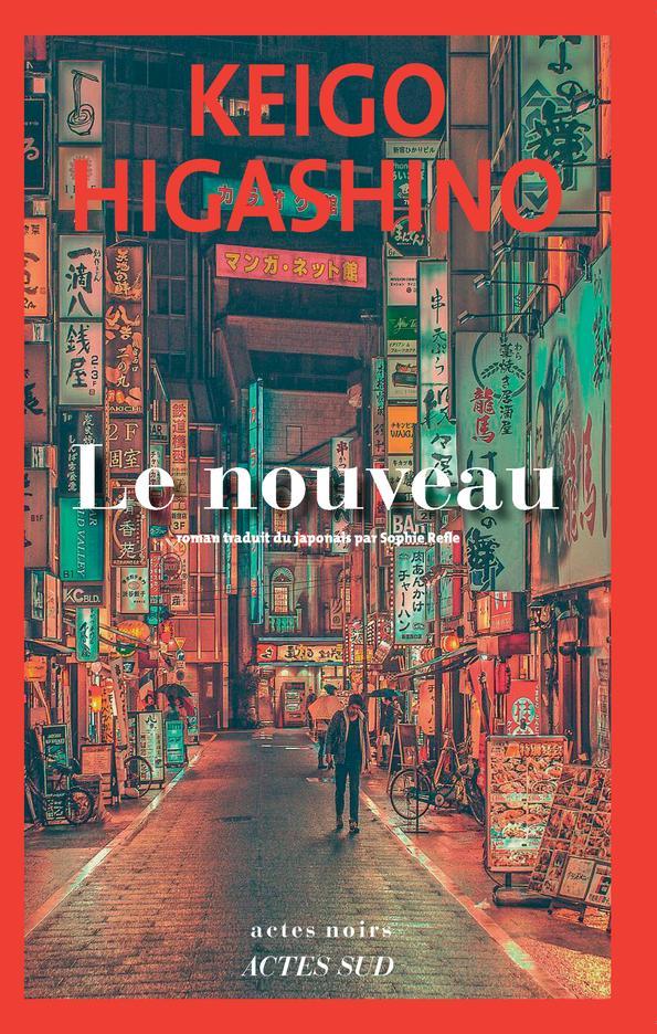 Keigo Higashino: Le nouveau (Paperback, French language, 2021, Actes Sud)