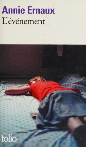Annie Ernaux: L'événement (Paperback, Français language, 2001, Gallimard)