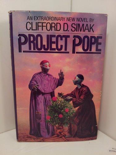 Clifford D. Simak: Project Pope (1988)