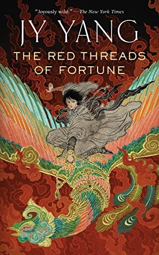 JY Yang: The Red Threads of Fortune (Kindle Single) (The Tensorate Series Book 2) (Tor.com)