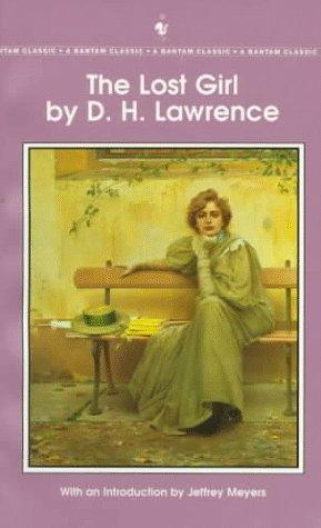 D. H. Lawrence: The lost girl (1996, Bantam Books)