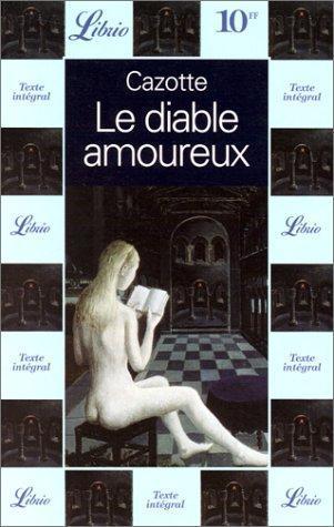 Jacques Cazotte: Le diable amoureux (French language, 1994)