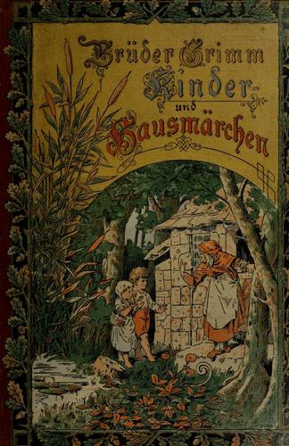 Brothers Grimm: Kinder- und Hausmärchen (German language, 1890, Hertz)