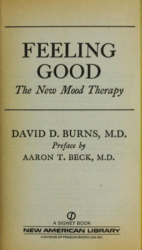 David D. Burns: Feeling Good (1981, Signet)