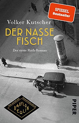 Volker Kutscher: Der nasse Fisch (Paperback, 2020, Piper Verlag GmbH)