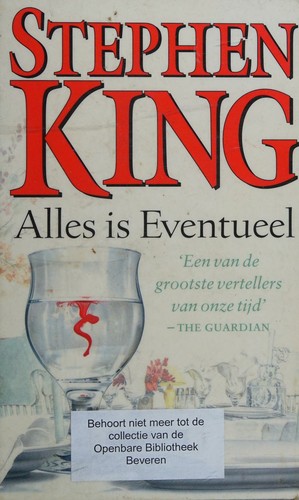 Stephen King, Stephen King: Alles is Eventueel (Paperback, Dutch language, 2002, Luitingh-Sijthoff)