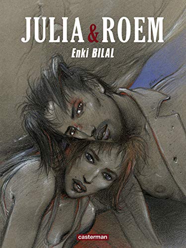 Enki Bilal: Julia & Roem (Hardcover, CASTERMAN)