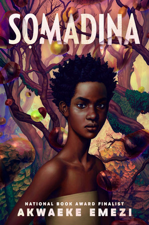 Akwaeke Emezi: Somadina (2025, Random House Children's Books)