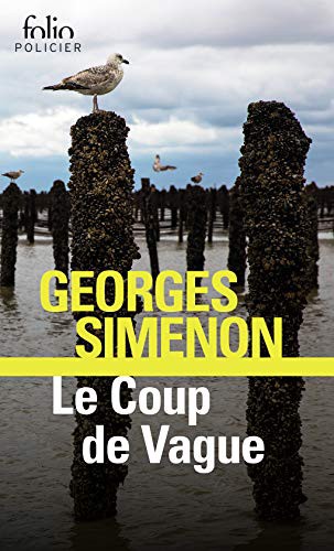 Georges Simenon: Le Coup de Vague (Paperback, GALLIMARD)