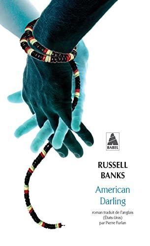 Russell Banks: American Darling (French language, 2013, Actes Sud)