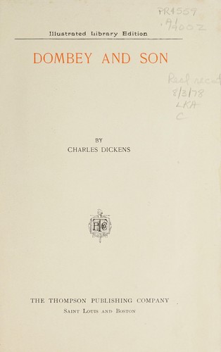 Charles Dickens: Dombey and Son (Thompson Pub.)