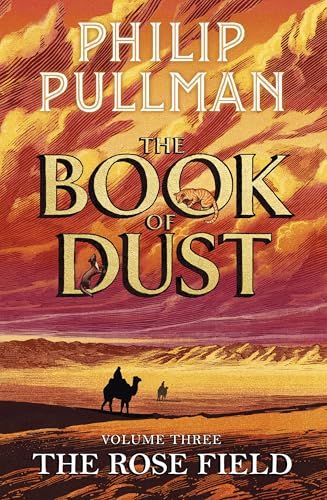 Philip Pullman: The Rose Field (2025)