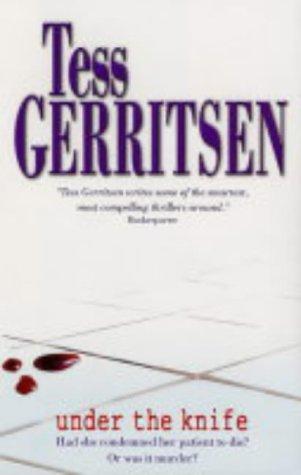 Tess Gerritsen: Under the Knife (Paperback, Mira Books)