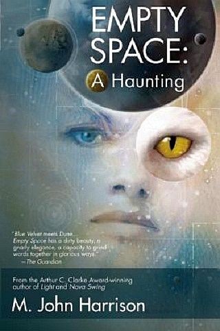 M. John Harrison: Empty Space (Paperback, 2013, Night Shade Books)