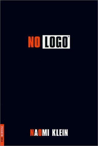 Naomi Klein: No Logo (Paperback, 2002, Picador)