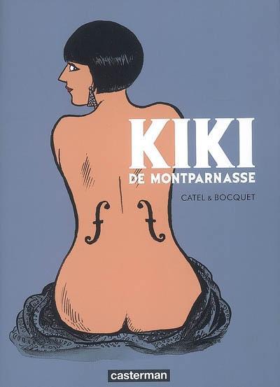 José-Louis Bocquet, Catel Muller: Kiki De Montparnasse (French language)