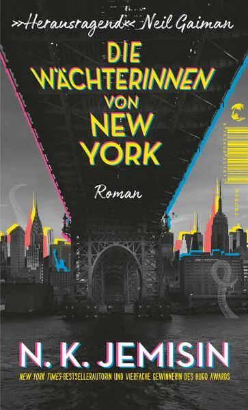 N.K. Jemisin: Die Wächterinnen von New York (German language, 2023)