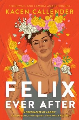 Kacen Callender: Felix Ever After (EBook, 2020, Balzer + Bray)