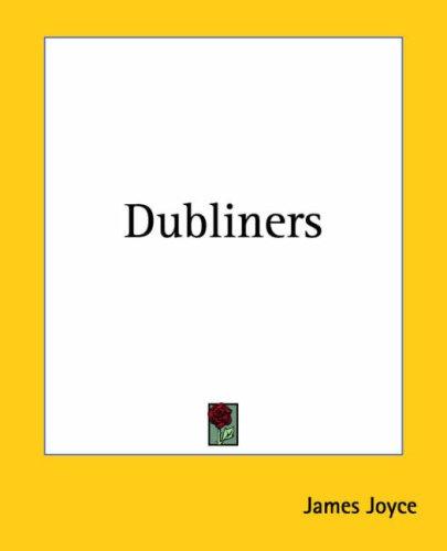 Richard Ellmann: Dubliners (Paperback, Kessinger Publishing)