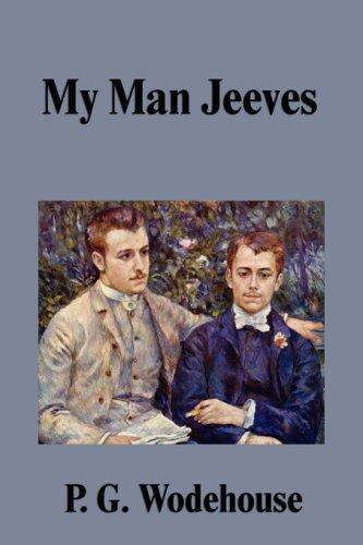 P. G. Wodehouse: My Man Jeeves (Paperback, FQ Classics)