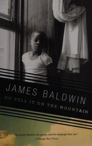 James Baldwin: Go tell it on the mountain (2013)