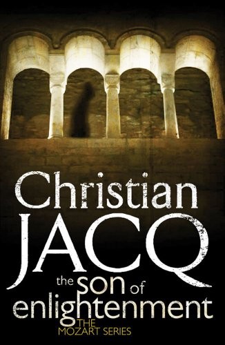 Christian Jacq: The Son of Enlightenment (Paperback, 2010, Simon & Schuster)