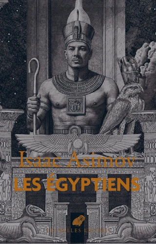 Isaac Asimov: Les Égyptiens (Paperback, French language, 2026, Belles Lettres)