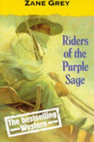 Zane Grey: Riders of the purple sage (1995, Oxford University Press)