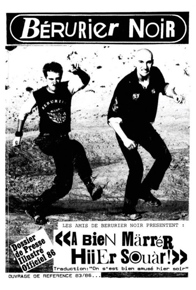 Bérurier Noir, François Guillemot: Bérurier Noir - A BieN Märrér HiiEr Souàr ! (Hardcover, Français language, Archives de la Zone Mondiale)