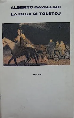 Alberto Cavallari: La fuga di Tolstoj (Italian language, 1986, Giulio Einaudi editions)