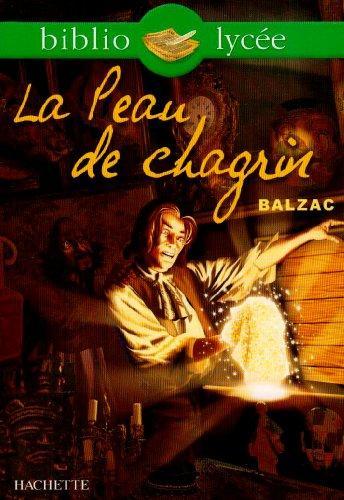 Honoré de Balzac: La peau de chagrin (French language, 2004, Hachette)