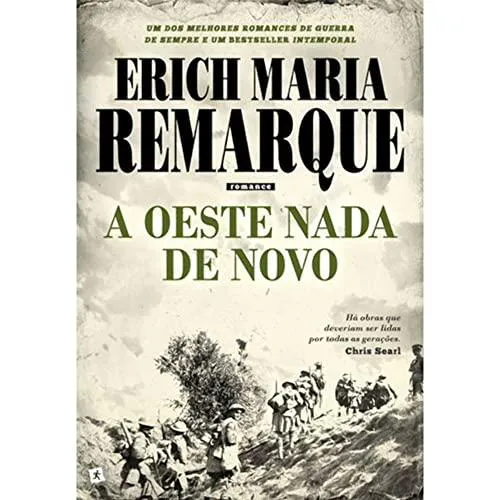 Erich Maria Remarque: A Oeste Nada de Novo (Portuguese language, 2019)