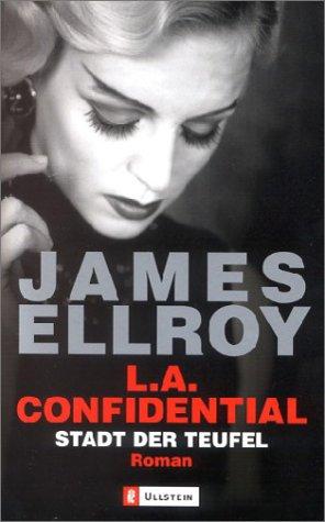 James Ellroy: L.A. Confidential (Paperback, German language, Ullstein Tb)