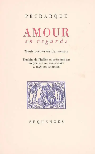 Francesco Petrarca: Amour en regards (italien language, 2005, Séquences)