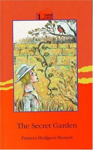 Frances Hodgson Burnett, David Foulds: Secret Garden (1995, Oxford University Press)