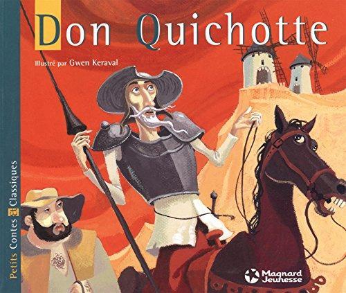Miguel de Cervantes Saavedra: Don Quichotte (French language, 2011)